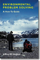 Environmental Problem Solving: A How-To Guide 1584655925 Book Cover