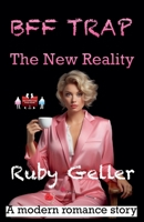 BFF Trap - The New Reality (Bff Trap - A Modern Romance Story) 9363561623 Book Cover
