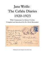 Jane Wolfe: The Cefalu Diaries 1920 - 1923 0997668636 Book Cover