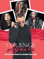Strange Affairs 1440192057 Book Cover