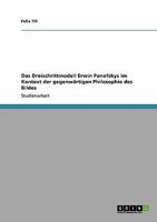 Das Dreischrittmodell Erwin Panofskys im Kontext der gegenwärtigen Philosophie des Bildes 3640305426 Book Cover