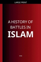 A History of Battles in Islam B0F4ZM51LY Book Cover