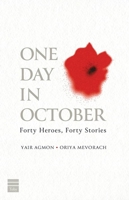One Day in October: Forty Heroes, Forty Stories 1592646883 Book Cover