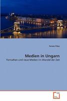 Medien in Ungarn 3639348931 Book Cover