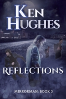 Reflections (Mirrorman) B0H3G3H1BQ Book Cover