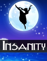 INSANITY 132614457X Book Cover