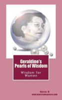 Geraldine's Pearls of Wisdom: 30 Days of Inspration 154076656X Book Cover