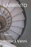 LABIRINTO: romanzo breve B08RH45245 Book Cover