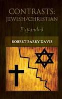 Contrasts: Jewish / Christian 1515189163 Book Cover