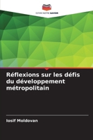 Réflexions sur les défis du développement métropolitain (French Edition) 6209841899 Book Cover