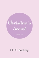 Christina's Secret 1664142606 Book Cover