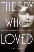 The Spy Who Loved 1250049768 Book Cover