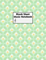 Blank Sheet Music Notebook: Easy Blank Staff Manuscript Book Large 8.5 X 11 Inches Musician Paper Wide 12 Staves Per Page for Piano, Flute, Violin, Guitar, Trumpet, Drums, Cello, Ukelele and other Mus 1097804259 Book Cover