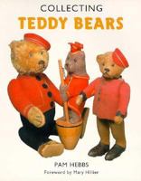 Collecting Teddy Bears 1872727913 Book Cover