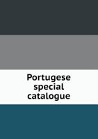 Portugese Special Catalogue 5518438435 Book Cover