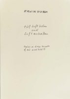 Erwin Wurm: Take a Deep Breath of Air and Hold It 3960981112 Book Cover