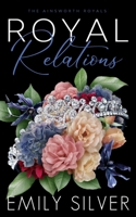 Royal Relations 1961359073 Book Cover