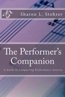 The Performer's Companion 1500799475 Book Cover