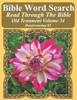 Bible Word Search Read Through the Bible Old Testament Volume 34: Deuteronomy #5 Extra Large Print 1728671914 Book Cover