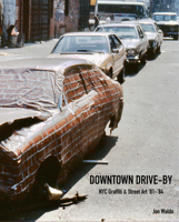 Downtown 81, Till 84 1963814347 Book Cover