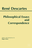 Philosophical Essays and Correspondence 0872205029 Book Cover