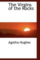 The Virgins of the Rocks 1017911924 Book Cover