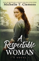 A Respectable Woman 1774573997 Book Cover
