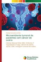 Microambiente tumoral de pacientes com câncer de ovário 6139727960 Book Cover