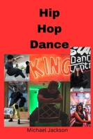 Hip Hop Dance B0C481P7CH Book Cover