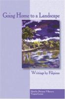 Going Home to A Landscape: Writings by Filipinas 0934971846 Book Cover