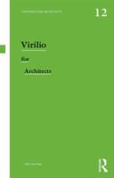 Virilio for Architects 0415819032 Book Cover