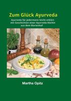 Zum Glück Ayurveda 3734535468 Book Cover