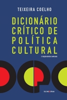 Dicionário Crítico de Política Cultural - Cultura e Imaginário 8573213140 Book Cover