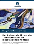 Der Lehrer als Akteur der Transformation im musikalischen Kontext (German Edition) 6206953181 Book Cover