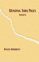 Mending Torn Pages: Sonnets 1624911854 Book Cover