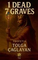 1 Dead 7 Graves - Profetia B0FPX1KZLG Book Cover