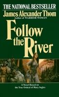 Follow the River 0345338545 Book Cover