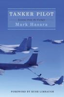 Tanker Pilot: Lessons from the Cockpit 1501181661 Book Cover