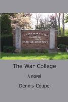 The War College 1545577560 Book Cover