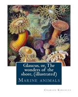 Glaucus; or, the Wonders of the Shore 1536870064 Book Cover