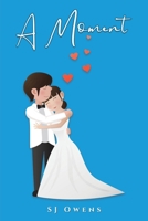 A Moment 1035871459 Book Cover