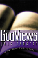 Godviews: The Convictions That Drive Us and Divide Us 0664501907 Book Cover