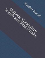 Catholic Vocabulary Search and Find Puzzles 1797492764 Book Cover