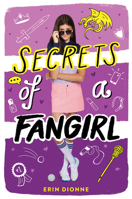 Secrets of a Fangirl 1338314580 Book Cover