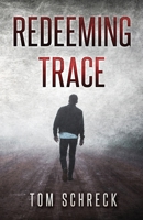Redeeming Trace 1643963120 Book Cover