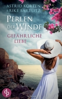 Gef�hrliche Liebe 3960877900 Book Cover