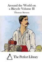Around the World on a Bicycle: From Teheran to Yokohama 1481175300 Book Cover