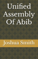 Unified Assembly Of Abib B0DSTYSQRN Book Cover