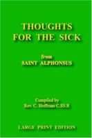 Thoughts for the Sick 1411621158 Book Cover