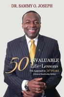 50 Invaluable Life-Lessons I've Learned in 50 Years 095672986X Book Cover